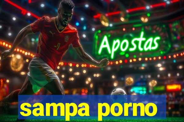 sampa porno